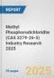 Methyl Phosphorodichloridite (CAS 3279-26-3) Industry Research 2025: Global and Regional Market Trends 2019-2024 and Forecast to 2029 - Product Thumbnail Image