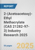 2-(Acetoacetoxy)-Ethyl Methacrylate (CAS 21282-97-3) Industry Research 2025: Global and Regional Market Trends 2019-2024 and Forecast to 2029- Product Image