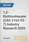 1,2-Dichlorohexane (CAS 2162-92-7) Industry Research 2025: Global and Regional Market Trends 2019-2024 and Forecast to 2029 - Product Image