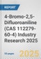 4-Bromo-2,5-Difluoroaniline (CAS 112279-60-4) Industry Research 2025: Global and Regional Market Trends 2019-2024 and Forecast to 2029 - Product Image
