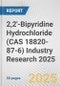 2,2'-Bipyridine Hydrochloride (CAS 18820-87-6) Industry Research 2025: Global and Regional Market Trends 2019-2024 and Forecast to 2029 - Product Image