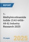 1-Methylnicotinamide Iodide (CAS 6456-44-6) Industry Research 2025: Global and Regional Market Trends 2019-2024 and Forecast to 2029 - Product Thumbnail Image