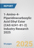 1-Amino-4-Piperidinecarboxylic Acid Ethyl Ester (CAS 6241-81-2) Industry Research 2025: Global and Regional Market Trends 2019-2024 and Forecast to 2029- Product Image