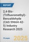 2,4-Bis-(Trifluoromethyl)-Benzaldehyde (CAS 59664-42-5) Industry Research 2025: Global and Regional Market Trends 2019-2024 and Forecast to 2029 - Product Image