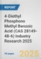 4-Diethyl Phosphono Methyl Benzoic Acid (CAS 28149-48-6) Industry Research 2025: Global and Regional Market Trends 2019-2024 and Forecast to 2029 - Product Thumbnail Image