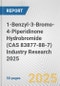 1-Benzyl-3-Bromo-4-Piperidinone Hydrobromide (CAS 83877-88-7) Industry Research 2025: Global and Regional Market Trends 2019-2024 and Forecast to 2029 - Product Thumbnail Image