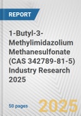 1-Butyl-3-Methylimidazolium Methanesulfonate (CAS 342789-81-5) Industry Research 2025: Global and Regional Market Trends 2019-2024 and Forecast to 2029- Product Image