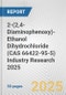 2-(2,4-Diaminophenoxy)-Ethanol Dihydrochloride (CAS 66422-95-5) Industry Research 2025: Global and Regional Market Trends 2019-2024 and Forecast to 2029 - Product Thumbnail Image