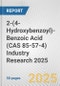 2-(4-Hydroxybenzoyl)-Benzoic Acid (CAS 85-57-4) Industry Research 2025: Global and Regional Market Trends 2019-2024 and Forecast to 2029 - Product Thumbnail Image
