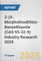 2-(4-Morpholinodithio)-Benzothiazole (CAS 95-32-9) Industry Research 2025: Global and Regional Market Trends 2019-2024 and Forecast to 2029 - Product Thumbnail Image