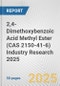 2,4-Dimethoxybenzoic Acid Methyl Ester (CAS 2150-41-6) Industry Research 2025: Global and Regional Market Trends 2019-2024 and Forecast to 2029 - Product Image