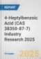 4-Heptylbenzoic Acid (CAS 38350-87-7) Industry Research 2025: Global and Regional Market Trends 2019-2024 and Forecast to 2029 - Product Thumbnail Image