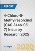 4-Chloro-5-Methylresorcinol (CAS 3446-05-7) Industry Research 2025: Global and Regional Market Trends 2019-2024 and Forecast to 2029- Product Image