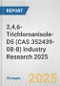2,4,6-Trichloroanisole-D5 (CAS 352439-08-8) Industry Research 2025: Global and Regional Market Trends 2019-2024 and Forecast to 2029 - Product Thumbnail Image