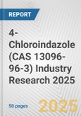 4-Chloroindazole (CAS 13096-96-3) Industry Research 2025: Global and Regional Market Trends 2019-2024 and Forecast to 2029- Product Image