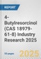 4-Butylresorcinol (CAS 18979-61-8) Industry Research 2025: Global and Regional Market Trends 2019-2024 and Forecast to 2029 - Product Thumbnail Image