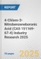 4-Chloro-3-Nitrobenzeneboronic Acid (CAS 151169-67-4) Industry Research 2025: Global and Regional Market Trends 2019-2024 and Forecast to 2029 - Product Thumbnail Image