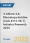 4-Chloro-5,6-Diaminopyrimidine (CAS 4316-98-7) Industry Research 2025: Global and Regional Market Trends 2019-2024 and Forecast to 2029 - Product Image