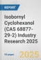 Isobornyl Cyclohexanol (CAS 68877-29-2) Industry Research 2025: Global and Regional Market Trends 2019-2024 and Forecast to 2029 - Product Thumbnail Image
