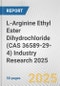 L-Arginine Ethyl Ester Dihydrochloride (CAS 36589-29-4) Industry Research 2025: Global and Regional Market Trends 2019-2024 and Forecast to 2029 - Product Thumbnail Image