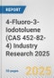 4-Fluoro-3-Iodotoluene (CAS 452-82-4) Industry Research 2025: Global and Regional Market Trends 2019-2024 and Forecast to 2029 - Product Image