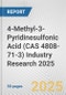 4-Methyl-3-Pyridinesulfonic Acid (CAS 4808-71-3) Industry Research 2025: Global and Regional Market Trends 2019-2024 and Forecast to 2029 - Product Image
