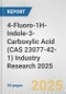 4-Fluoro-1H-Indole-3-Carboxylic Acid (CAS 23077-42-1) Industry Research 2025: Global and Regional Market Trends 2019-2024 and Forecast to 2029 - Product Thumbnail Image