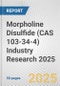 Morpholine Disulfide (CAS 103-34-4) Industry Research 2025: Global and Regional Market Trends 2019-2024 and Forecast to 2029 - Product Image