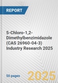 5-Chloro-1,2-Dimethylbenzimidazole (CAS 26960-04-3) Industry Research 2025: Global and Regional Market Trends 2019-2024 and Forecast to 2029- Product Image