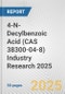 4-N-Decylbenzoic Acid (CAS 38300-04-8) Industry Research 2025: Global and Regional Market Trends 2019-2024 and Forecast to 2029 - Product Thumbnail Image