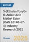 5-(Ethylsulfonyl)-O-Anisic Acid Methyl Ester (CAS 62140-67-4) Industry Research 2025: Global and Regional Market Trends 2019-2024 and Forecast to 2029 - Product Image