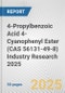4-Propylbenzoic Acid 4-Cyanophenyl Ester (CAS 56131-49-8) Industry Research 2025: Global and Regional Market Trends 2019-2024 and Forecast to 2029 - Product Image