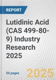Lutidinic Acid (CAS 499-80-9) Industry Research 2025: Global and Regional Market Trends 2019-2024 and Forecast to 2029- Product Image