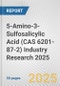 5-Amino-3-Sulfosalicylic Acid (CAS 6201-87-2) Industry Research 2025: Global and Regional Market Trends 2019-2024 and Forecast to 2029 - Product Image