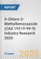 5-Chloro-2-Methylbenzoxazole (CAS 19219-99-9) Industry Research 2025: Global and Regional Market Trends 2019-2024 and Forecast to 2029 - Product Thumbnail Image