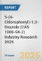 5-(4-Chlorophenyl)-1,3-Oxazole (CAS 1008-94-2) Industry Research 2025: Global and Regional Market Trends 2019-2024 and Forecast to 2029 - Product Thumbnail Image