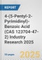 4-(5-Pentyl-2-Pyrimidinyl)-Benzoic Acid (CAS 123704-47-2) Industry Research 2025: Global and Regional Market Trends 2019-2024 and Forecast to 2029 - Product Thumbnail Image