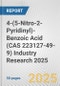 4-(5-Nitro-2-Pyridinyl)-Benzoic Acid (CAS 223127-49-9) Industry Research 2025: Global and Regional Market Trends 2019-2024 and Forecast to 2029 - Product Thumbnail Image