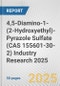 4,5-Diamino-1-(2-Hydroxyethyl)-Pyrazole Sulfate (CAS 155601-30-2) Industry Research 2025: Global and Regional Market Trends 2019-2024 and Forecast to 2029 - Product Thumbnail Image