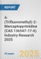4-(Trifluoromethyl)-2-Mercaptopyrimidine (CAS 136547-17-6) Industry Research 2025: Global and Regional Market Trends 2019-2024 and Forecast to 2029 - Product Thumbnail Image