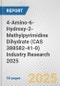 4-Amino-6-Hydroxy-2-Methylpyrimidine Dihydrate (CAS 388582-41-0) Industry Research 2025: Global and Regional Market Trends 2019-2024 and Forecast to 2029 - Product Image