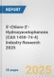 5'-Chloro-2'-Hydroxyacetophenone (CAS 1450-74-4) Industry Research 2025: Global and Regional Market Trends 2019-2024 and Forecast to 2029 - Product Image
