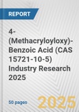 4-(Methacryloyloxy)-Benzoic Acid (CAS 15721-10-5) Industry Research 2025: Global and Regional Market Trends 2019-2024 and Forecast to 2029- Product Image