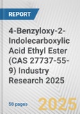 4-Benzyloxy-2-Indolecarboxylic Acid Ethyl Ester (CAS 27737-55-9) Industry Research 2025: Global and Regional Market Trends 2019-2024 and Forecast to 2029- Product Image