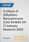 4-Chloro-4'-(Ethylthio)-Benzophenone (CAS 844885-04-7) Industry Research 2025: Global and Regional Market Trends 2019-2024 and Forecast to 2029 - Product Image