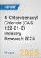 4-Chlorobenzoyl Chloride (CAS 122-01-0) Industry Research 2025: Global and Regional Market Trends 2019-2024 and Forecast to 2029 - Product Thumbnail Image