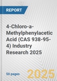 4-Chloro-a-Methylphenylacetic Acid (CAS 938-95-4) Industry Research 2025: Global and Regional Market Trends 2019-2024 and Forecast to 2029- Product Image
