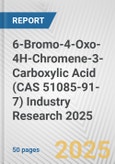 6-Bromo-4-Oxo-4H-Chromene-3-Carboxylic Acid (CAS 51085-91-7) Industry Research 2025: Global and Regional Market Trends 2019-2024 and Forecast to 2029- Product Image