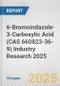 6-Bromoindazole-3-Carboxylic Acid (CAS 660823-36-9) Industry Research 2025: Global and Regional Market Trends 2019-2024 and Forecast to 2029 - Product Thumbnail Image
