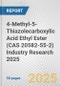 4-Methyl-5-Thiazolecarboxylic Acid Ethyl Ester (CAS 20582-55-2) Industry Research 2025: Global and Regional Market Trends 2019-2024 and Forecast to 2029 - Product Image